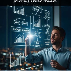 Plan de Negocios Desbloqueado: De la Visión a la Realidad, Paso a Paso