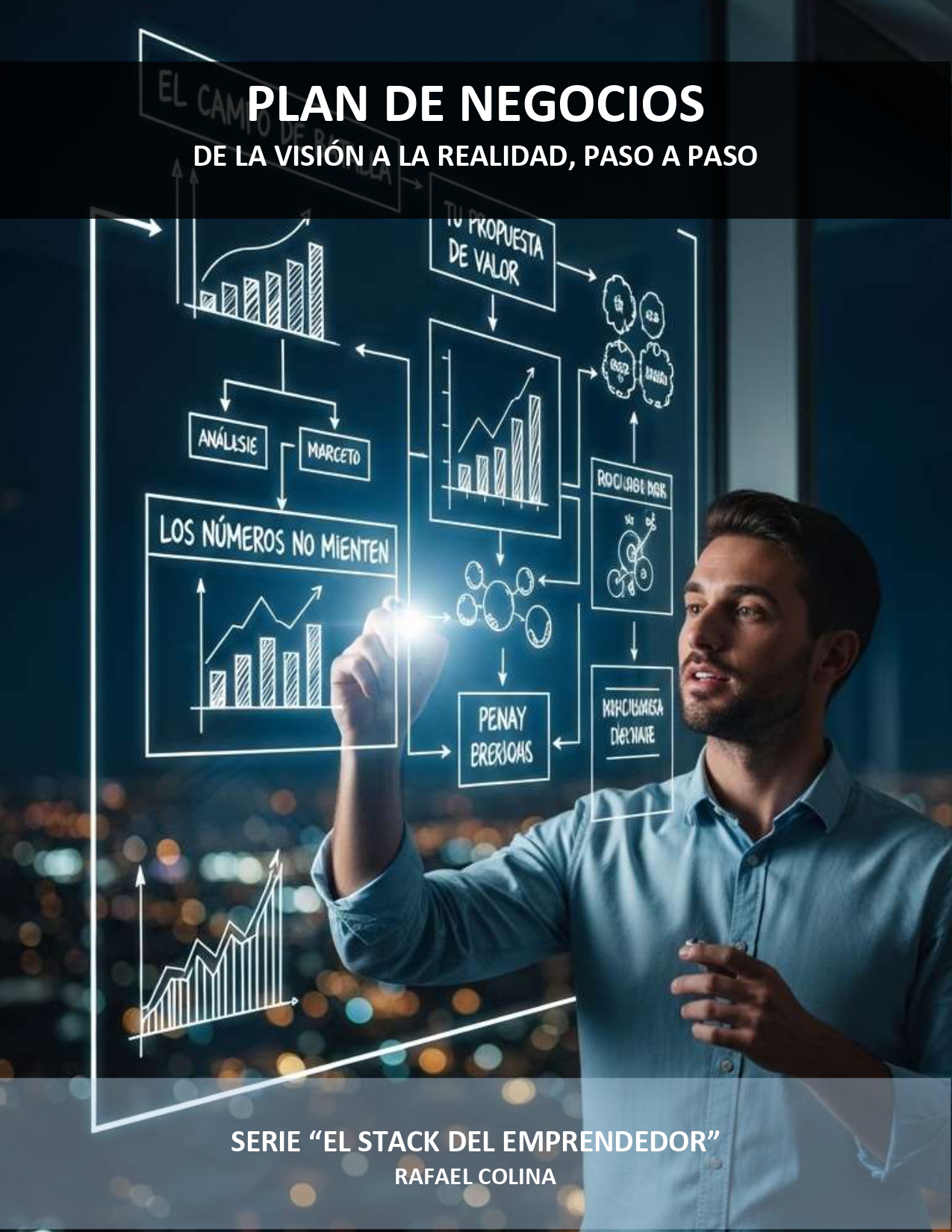 Plan de Negocios Desbloqueado: De la Visión a la Realidad, Paso a Paso